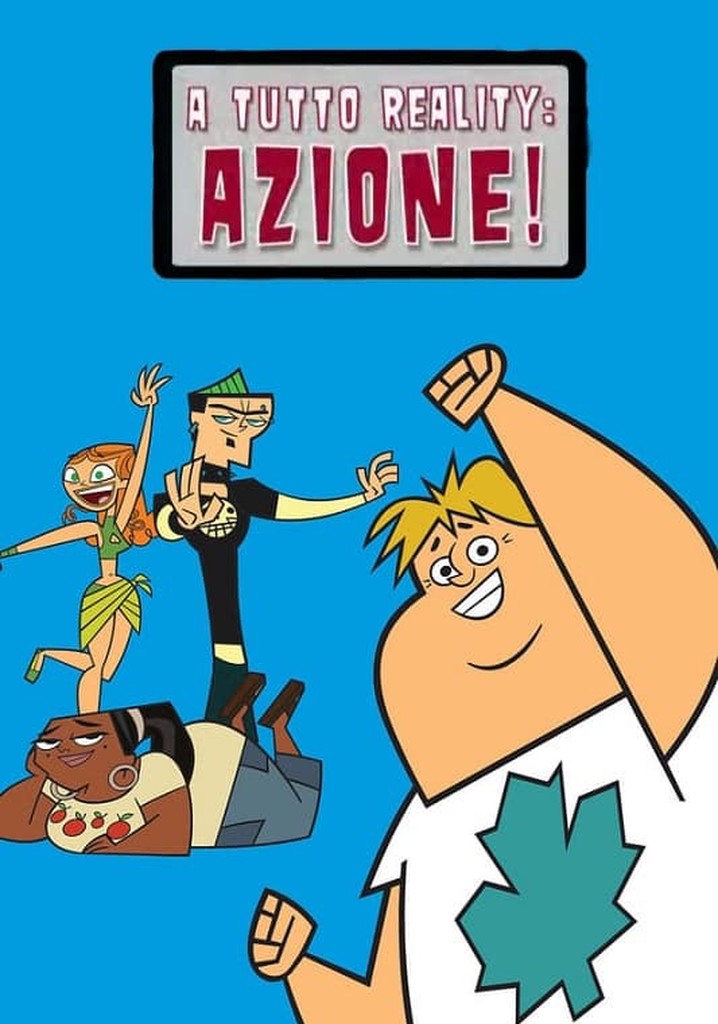 A tutto reality Azione! guarda la serie in streaming